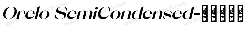 Orelo SemiCondensed字体转换